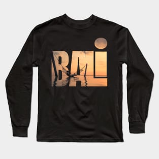 Bali Summer design Relax Beach Sunset Long Sleeve T-Shirt